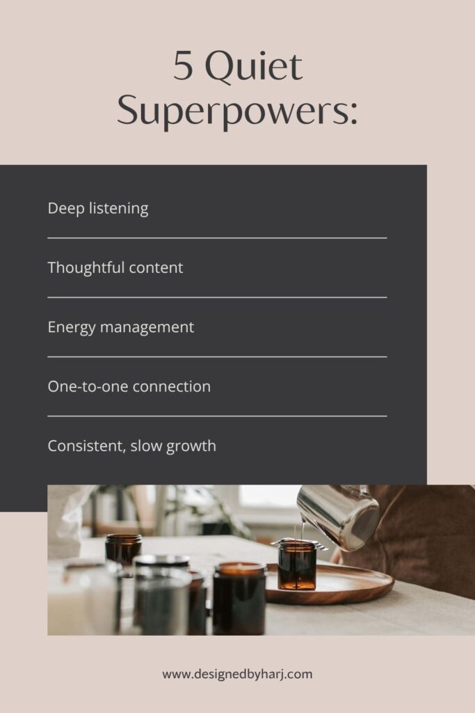 A list of 5 quiet superpowers