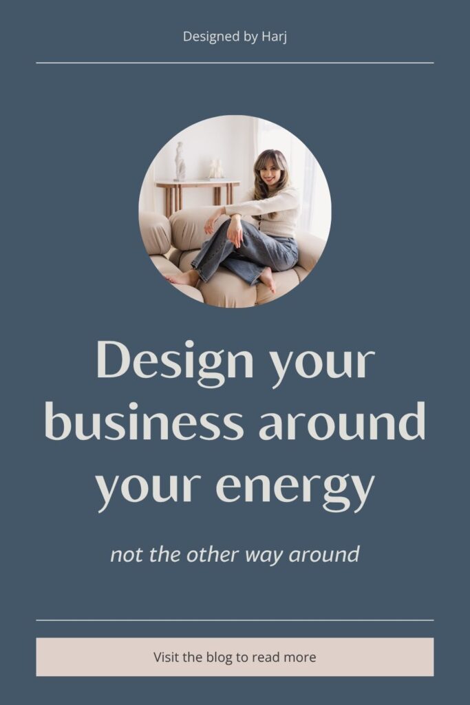 pin graphic for how to design your business around your energy
